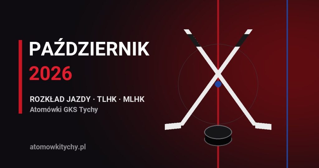 Grafika: napis Październik 2026, rozkład jazdy TLHK i MLHK, skrzyżowane kije hokejowe i krążek na tle lodowiska
